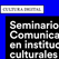 Cultura digital. Seminario: Comunicacin en Instituciones Culturales