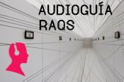 Audioguía RAQS